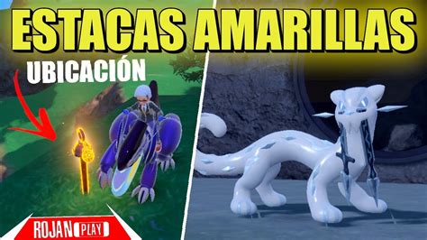 estacas amarillas pokemon escarlata|Todos los Legendarios de Pokémon Escarlata y。